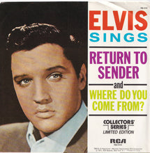 画像をギャラリービューアに読み込む, Elvis Presley - Return To Sender / Where Do You Come From (7 inch Record / Used)