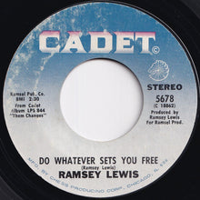 画像をギャラリービューアに読み込む, Ramsey Lewis - Do Whatever Sets You Free / Close Your Eyes And Remember (7 inch Record / Used)