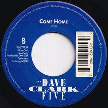 画像をギャラリービューアに読み込む, Dave Clark Five - Any Way You Want It / Come Home (7 inch Record / Used)