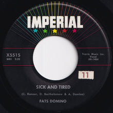 画像をギャラリービューアに読み込む, Fats Domino - Sick And Tired / No, No (7 inch Record / Used)