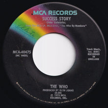 画像をギャラリービューアに読み込む, Who - Squeeze Box / Success Story (7 inch Record / Used)