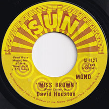 画像をギャラリービューアに読み込む, David Houston - Miss Brown / Sherry's Lips (7 inch Record / Used)