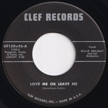 画像をギャラリービューアに読み込む, Billie Holiday And Her Orchestra - Love Me Or Leave Me / I Thought About You (7 inch Record / Used)