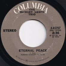 画像をギャラリービューアに読み込む, Ramsey Lewis Trio - Upendo Ni Pamoja (Love Is Together) / Eternal Peace (7 inch Record / Used)