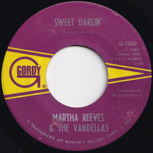 画像をギャラリービューアに読み込む, Martha Reeves & The Vandellas - Sweet Darlin' / Without You (7 inch Record / Used)