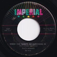Load image into Gallery viewer, Fats Domino - Telling Lies / When The Saints Go Marching In (7 inch Record / Used)