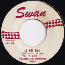 画像をギャラリービューアに読み込む, Billy & Lillie / Billy Ford And The Thunderbirds - La Dee Dah / The Monster (7 inch Record / Used)