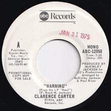 Load image into Gallery viewer, Clarence Carter - Warning (Stereo) / (Mono) (7 inch Record / Used)