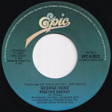 Load image into Gallery viewer, George Duke - Shine On / Positive Energy (7 inch Record / Used)
