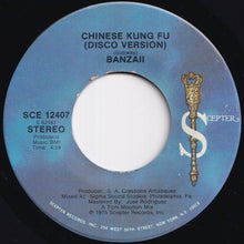 画像をギャラリービューアに読み込む, Banzaii - Chinese Kung Fu / (Disco Version) (7 inch Record / Used)