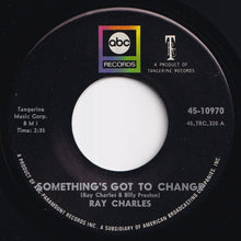 画像をギャラリービューアに読み込む, Ray Charles - In The Heat Of The Night / Something's Got To Change (7 inch Record / Used)