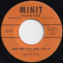 画像をギャラリービューアに読み込む, Jessie Hill - Ooh Poo Pah Doo (Part 1) / (Part 2) (7 inch Record / Used)