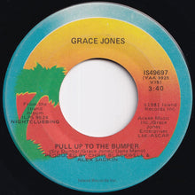 Load image into Gallery viewer, Grace Jones - Pull Up To The Bumper / Breakdown (7 inch Record / Used)
