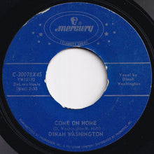 Load image into Gallery viewer, Dinah Washington - What A Diff'rence A Day Makes / Come On Home (7 inch Record / Used)