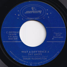 Load image into Gallery viewer, Dinah Washington - What A Diff'rence A Day Makes / Come On Home (7 inch Record / Used)