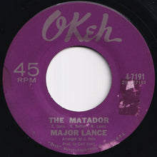 Load image into Gallery viewer, Major Lance - The Matador / Gonna Get Married (7 inch Record / Used)