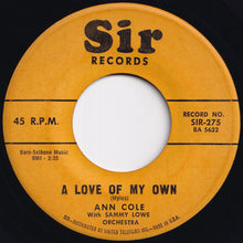 Load image into Gallery viewer, Ann Cole - A Love Of My Own / Brand New House (7 inch Record / Used)