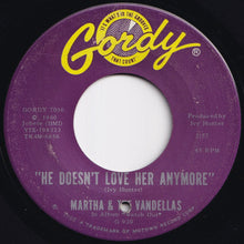 Load image into Gallery viewer, Martha & The Vandellas - I'm Ready For Love / He Doesn't Love Her Anymore (7 inch Record / Used)
