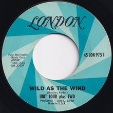 画像をギャラリービューアに読み込む, Unit Four Plus Two - Concrete And Clay / Wild As The Wind (7 inch Record / Used)