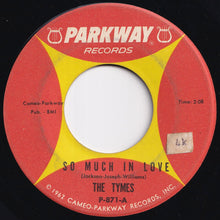 画像をギャラリービューアに読み込む, Tymes - So Much In Love / Roscoe James McClain (7 inch Record / Used)