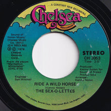 Load image into Gallery viewer, Sex-O-Lettes - Ride A Wild Horse / Hey There Little Fire Fly (7 inch Record / Used)