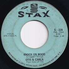 画像をギャラリービューアに読み込む, Otis & Carla - Knock On Wood / Let Me Be Good To You (7 inch Record / Used)
