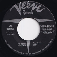 Load image into Gallery viewer, Cal Tjader - China Nights / The Fakir (7 inch Record / Used)