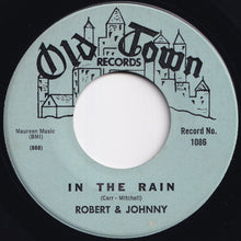 画像をギャラリービューアに読み込む, Robert & Johnny - We Belong Together / In The Rain (7 inch Record / Used)