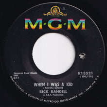 Load image into Gallery viewer, Rick Randell - When I Was A Kid / I'm Not Laughing (7 inch Record / Used)