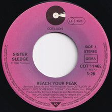 Load image into Gallery viewer, Sister Sledge - Reach Your Peak / Easy Street (7 inch Record / Used)