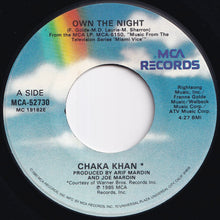 画像をギャラリービューアに読み込む, Chaka Khan - Own The Night / (Instrumental) (7 inch Record / Used)