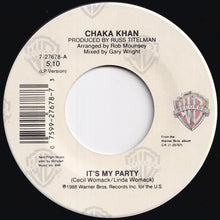 画像をギャラリービューアに読み込む, Chaka Khan - It's My Party (LP Version) / Where Are You Tonite (7 inch Record / Used)