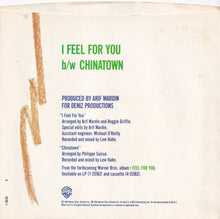 Load image into Gallery viewer, Chaka Khan - I Feel For You / Chinatown (7 inch Record / Used)