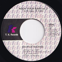 画像をギャラリービューアに読み込む, George McCrae - Rock Your Baby / (Part 2) (7 inch Record / Used)