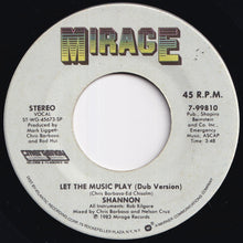 Load image into Gallery viewer, Shannon - Let The Music Play / (Dub Version) (7 inch Record / Used)