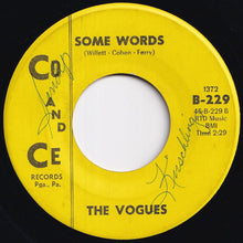 Load image into Gallery viewer, Vogues - You're The One / Some Words (7 inch Record / Used)
