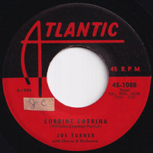 Load image into Gallery viewer, Joe Turner - Corrine Corrina / Boogie Woogie Country Girl (7 inch Record / Used)