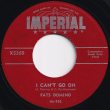 Load image into Gallery viewer, Fats Domino - Poor Me / I Can't Go On (7 inch Record / Used)