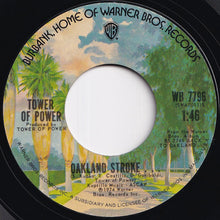 Load image into Gallery viewer, Tower Of Power - Time Will Tell / Oakland Stroke (7 inch Record / Used)