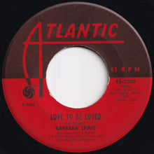 画像をギャラリービューアに読み込む, Barbara Lewis - Make Me Your Baby / Love To Be Loved (7 inch Record / Used)