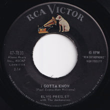 画像をギャラリービューアに読み込む, Elvis Presley - Are You Lonesome To-Night? / I Gotta Know (7 inch Record / Used)