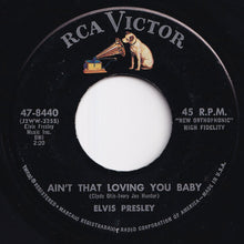 画像をギャラリービューアに読み込む, Elvis Presley - Ain't That Loving You Baby / Ask Me (7 inch Record / Used)