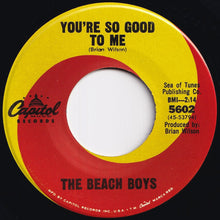 Load image into Gallery viewer, Beach Boys - Sloop John B / You're So Good to Me (7 inch Record / Used)