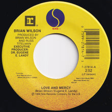 Load image into Gallery viewer, Brian Wilson - Love And Mercy / He Couldn't Get His Poor Old Body To Move (7 inch Record / Used)