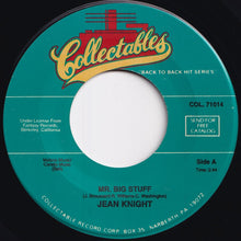 Load image into Gallery viewer, Jean Knight - Mr. Big Stuff / You Think You're Hot Stuff (7 inch Record / Used)
