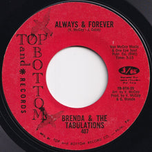 Load image into Gallery viewer, Brenda & The Tabulations - Right On The Tip Of My Tongue / Always & Forever (7 inch Record / Used)