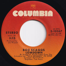 Load image into Gallery viewer, Boz Scaggs - Lowdown / Harbor Lights (7 inch Record / Used)
