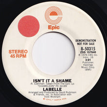 画像をギャラリービューアに読み込む, Labelle - Isn't It A Shame (Stereo) / (Mono) (7 inch Record / Used)