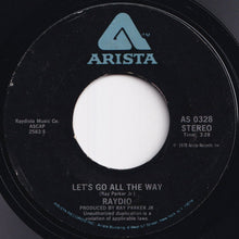 画像をギャラリービューアに読み込む, Raydio - Is This A Love Thing / Let's Go All The Way (7 inch Record / Used)