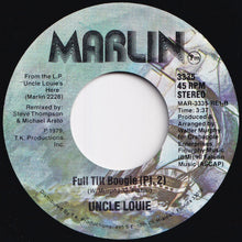 画像をギャラリービューアに読み込む, Uncle Louie - Full Tilt Boogie (Pt. 1) / (Pt. 2) (7 inch Record / Used)